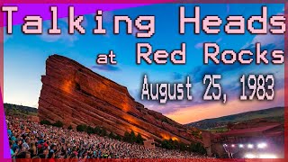 Talking Heads live Stop Making Sense Tour Red Rocks 1983 (Audio - full show)