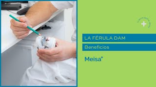 Beneficios de la Férula DAM | Centro Médico Meisa - Viladecans