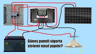 Güneş Paneli Sisteminde Yaptığım Yenilikler(Sigortalama)