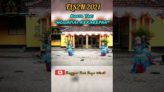 Tari tradisional Banyuwangi-Nggayuh Kekarepan-fls2n 2021-Banyuwangi Arts Story#shorts