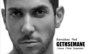 Barnabas Reti - Gethsemane (Audio)