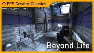 Beyond Life (2007) | FPS Creator Classics