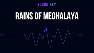 Sound Key - Rains Of Meghalaya | Best Youtube Library Music ( No Copyright Music )