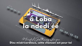 Hervé Nguebo, NONMALT - Loba (Lyrics & Traductions)