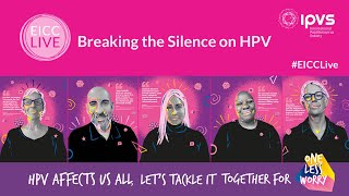 EICC Live: Breaking the Silence on HPV