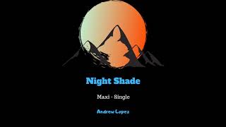 Night Shade - Single (12” Extended Mix)