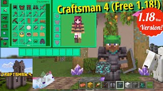 New CRAFTSMAN 4! | Free MCPE 1.18 Copy! || (With new Caves, Cliffs, blocks, mobs and end!)