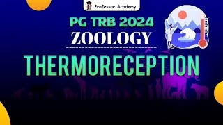 PG TRB Zoology | Unit 6 | Thermoreception