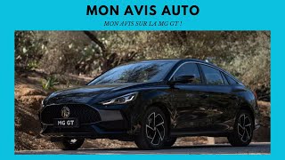 MON AVIS SUR LA MG GT !