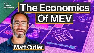 Inside the Economics of MEV  | Matt Cutler