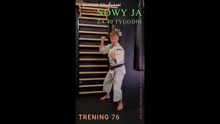 # 076 / Kurs "Nowy ja za 40 tygodni". Shorinji Kempo