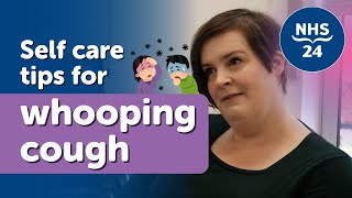 How to care for someone with whooping cough