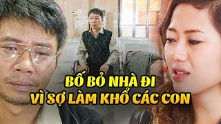 Bố bị BỆNH lú lẫn bỏ nhà ra đi vì không muốn làm khổ các con | Khi Người Đàn Ông Góa Vợ Bật Khóc