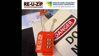 Come See Us at the Healthcare Facilties Innovation Conference and Join the RE-U-ZIP®!  (#Booth 1004)