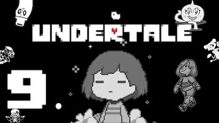 Isa Plays: Undertale - Part 9