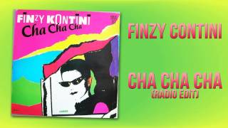 Finzy Contini - Cha Cha Cha (Radio Edit)