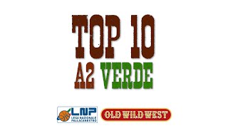 Top 10 Serie A2 Verde 2023/24 - 8^ giornata