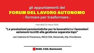 FORUM DEL LAVORO AUTONOMO | Le prestazioni pensionistiche