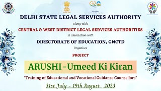 Arushi - Umeed Ki Kiran organized by Delhi State Legal Services Authority