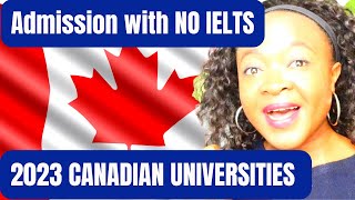 2023 Universities in Canada offering admissions without IELTS