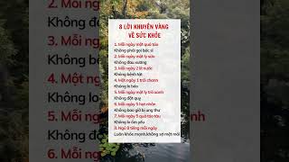 8 Lời khuyên vàng về sức khỏe #suckhoe #doisong #baihoccuocsong #xuhuong #reels