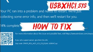 How to (FIX) DRIVER_IRQL_NOT_LESS_OR_EQUAL**USBXHCI.sys***(SOLVED) Windows 10/11 (FIXED)