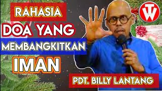 DOA YANG MEMBANGKITKAN IMAN #kotbah #kotbahpilihan #kristen #katolik #gbi #gsjs #gms #billylantang