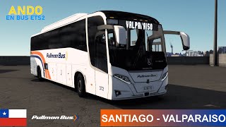 ETS2 / Santiago - Valparaíso / Busscar Vissta Buss 340 / Pullman Bus