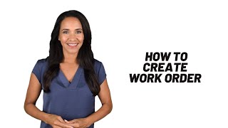 HVI Training Videos - How to Create Work Order