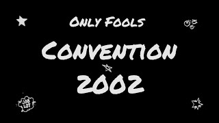 Only Fools and Horses Convention 2002