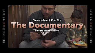 Your Heart for Me - The Documentary.  Video 9