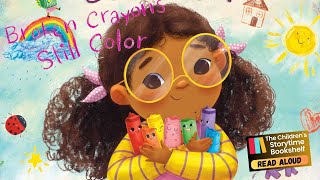 Broken Crayons Still Color / kids book read aloud / children’s book read aloud / kids stories