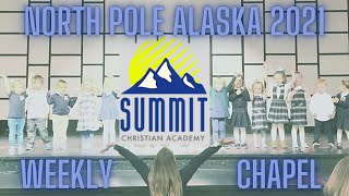 Summit Christian Academy • Wednesday Chapel 2021