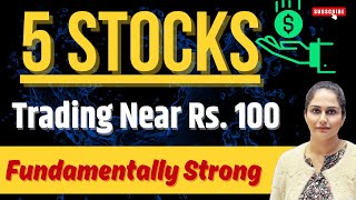 Top 5 Stocks Under 100 Rupees | 5 Of The Best Stocks | Stocks Below 100 Rs | Diversify Investment