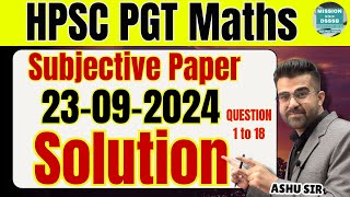 HPSC PGT Maths Subjective Previous Year paper 23-09-2024 Solution