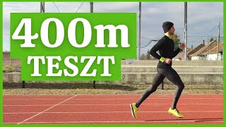 Futás 400m és 100m Péter Páldival!