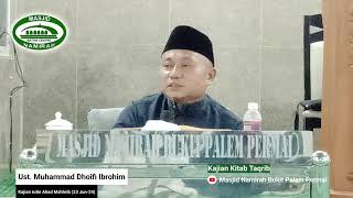 [Live] Ust. Muhammad Dhoifi Ibrohim - Kajian Rutin Ahad Maghrib (23 Jun-24)