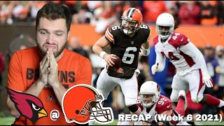 BROWNS VS CARDINALS RECAP (Week 6 2021)