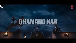 Ghamand Kar - Tanhaji The Unsung Warrior [Whatsapp Status] SP Creations