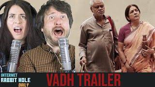 Vadh (Official Trailer) Sanjay Mishra, Neena Gupta | Dec 9 | irh daily REACTION!