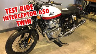 INTERCEPTOR 650 - ROYAL ENFIELD (TEST RIDE)