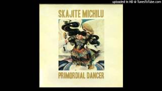 Skajite Michilu - Drunk Mizza Paker