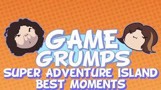 Game Grumps: Super Adventure Island Best Moments