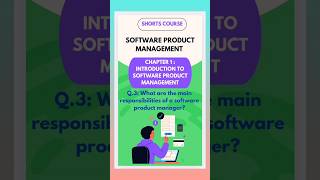 What are the main responsibilities of a software product manager?