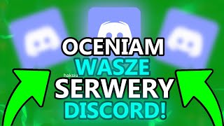 OCENIAM WASZE DISCORDY!  | 27#