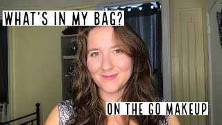 What's in My Bag?  On the Go Makeup