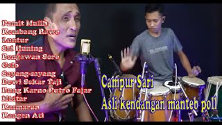 Campur sari Full Album Kendang paling mantul mantab betul non stopTanpa Iklan !