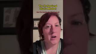 The Professional Studio Mindset (Even At Home!) - from The Musician Toolkit Episode 26 with Liz May