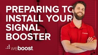 Preparing to install your cell phone signal booster | weBoost