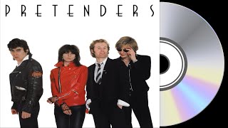 Pretenders - Pretenders (Full Album) 1980